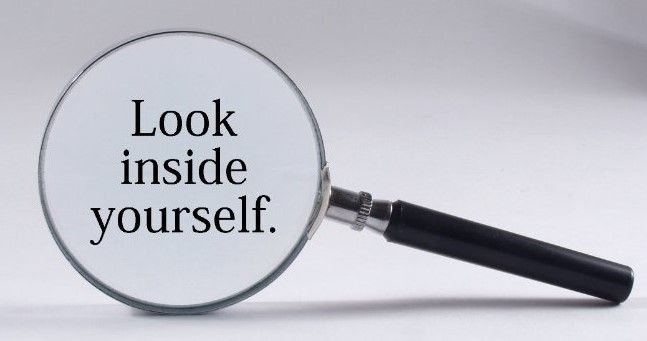Look inside yourself